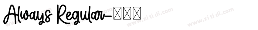 Always Regular字体转换